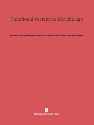 Imagen del vendedor de Functional Vertebrate Morphology a la venta por BuchWeltWeit Ludwig Meier e.K.