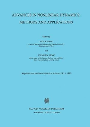 Image du vendeur pour Advances in Nonlinear Dynamics: Methods and Applications mis en vente par BuchWeltWeit Ludwig Meier e.K.