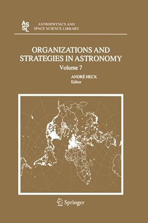 Seller image for Organizations and Strategies in Astronomy 7 for sale by BuchWeltWeit Ludwig Meier e.K.