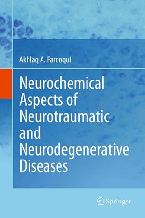 Bild des Verkufers fr Neurochemical Aspects of Neurotraumatic and Neurodegenerative Diseases zum Verkauf von BuchWeltWeit Ludwig Meier e.K.