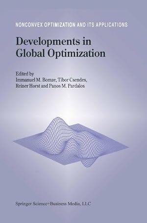 Imagen del vendedor de Developments in Global Optimization a la venta por BuchWeltWeit Ludwig Meier e.K.