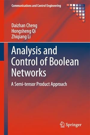Imagen del vendedor de Analysis and Control of Boolean Networks a la venta por BuchWeltWeit Ludwig Meier e.K.