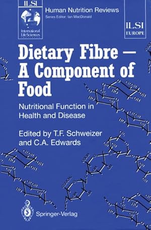 Seller image for Dietary Fibre  A Component of Food for sale by BuchWeltWeit Ludwig Meier e.K.