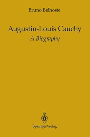 Imagen del vendedor de Augustin-Louis Cauchy a la venta por BuchWeltWeit Ludwig Meier e.K.