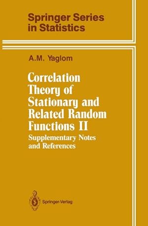 Imagen del vendedor de Correlation Theory of Stationary and Related Random Functions a la venta por BuchWeltWeit Ludwig Meier e.K.