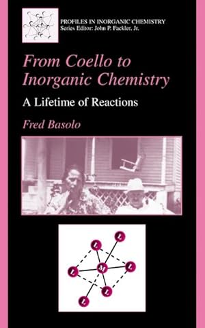 Imagen del vendedor de From Coello to Inorganic Chemistry a la venta por BuchWeltWeit Ludwig Meier e.K.