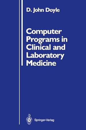 Seller image for Computer Programs in Clinical and Laboratory Medicine for sale by BuchWeltWeit Ludwig Meier e.K.