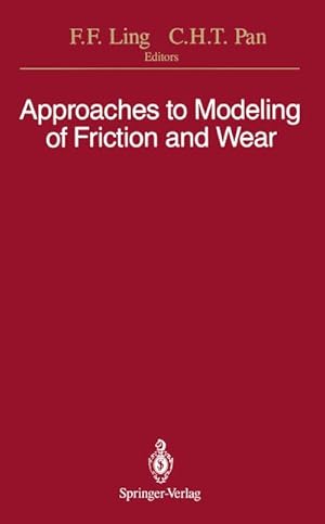 Bild des Verkufers fr Approaches to Modeling of Friction and Wear zum Verkauf von BuchWeltWeit Ludwig Meier e.K.
