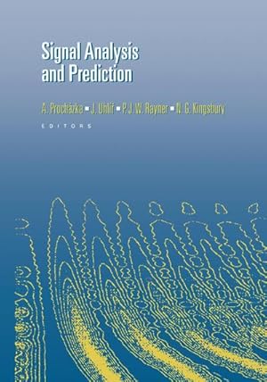 Seller image for Signal Analysis and Prediction for sale by BuchWeltWeit Ludwig Meier e.K.
