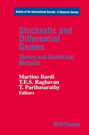 Seller image for Stochastic and Differential Games for sale by BuchWeltWeit Ludwig Meier e.K.