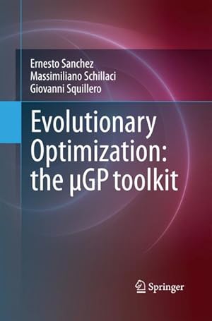 Image du vendeur pour Evolutionary Optimization: the GP toolkit mis en vente par BuchWeltWeit Ludwig Meier e.K.