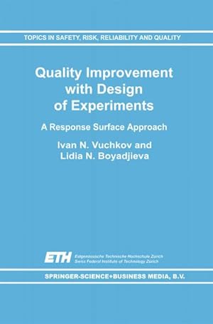 Seller image for Quality Improvement with Design of Experiments for sale by BuchWeltWeit Ludwig Meier e.K.