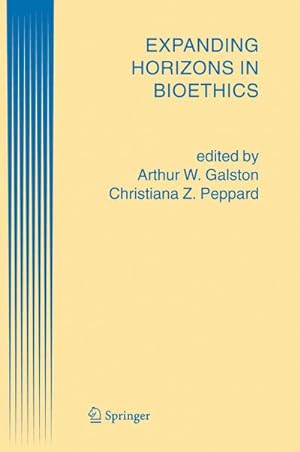 Seller image for Expanding Horizons in Bioethics for sale by BuchWeltWeit Ludwig Meier e.K.