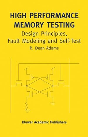 Seller image for High Performance Memory Testing for sale by BuchWeltWeit Ludwig Meier e.K.