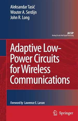 Bild des Verkufers fr Adaptive Low-Power Circuits for Wireless Communications zum Verkauf von BuchWeltWeit Ludwig Meier e.K.