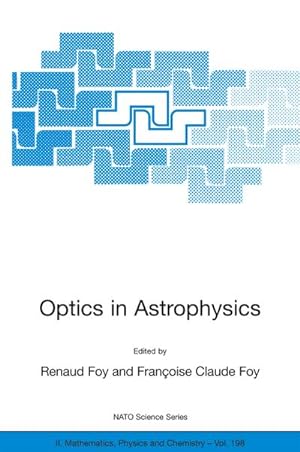 Seller image for Optics in Astrophysics for sale by BuchWeltWeit Ludwig Meier e.K.