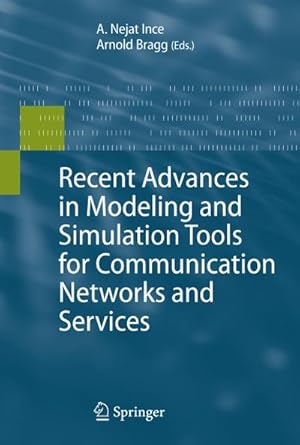Immagine del venditore per Recent Advances in Modeling and Simulation Tools for Communication Networks and Services venduto da BuchWeltWeit Ludwig Meier e.K.