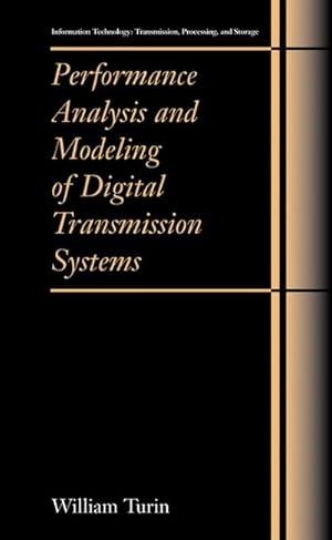 Image du vendeur pour Performance Analysis and Modeling of Digital Transmission Systems mis en vente par BuchWeltWeit Ludwig Meier e.K.