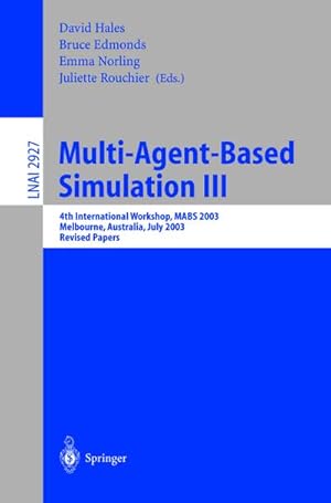 Bild des Verkufers fr Multi-Agent-Based Simulation III zum Verkauf von BuchWeltWeit Ludwig Meier e.K.