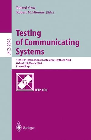 Immagine del venditore per Testing of Communicating Systems venduto da BuchWeltWeit Ludwig Meier e.K.