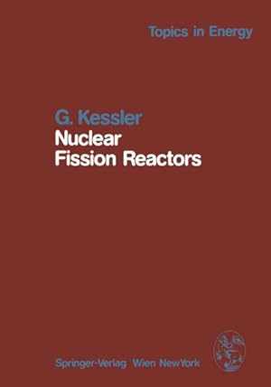 Imagen del vendedor de Nuclear Fission Reactors a la venta por BuchWeltWeit Ludwig Meier e.K.