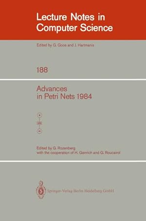 Seller image for Advances in Petri Nets 1984 for sale by BuchWeltWeit Ludwig Meier e.K.