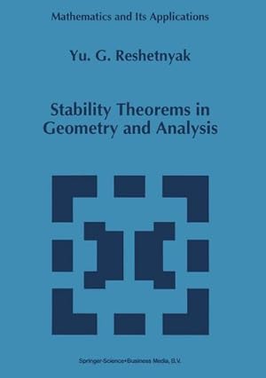 Immagine del venditore per Stability Theorems in Geometry and Analysis venduto da BuchWeltWeit Ludwig Meier e.K.