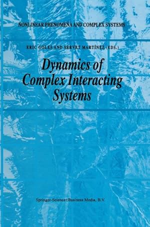 Immagine del venditore per Dynamics of Complex Interacting Systems venduto da BuchWeltWeit Ludwig Meier e.K.