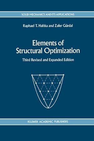 Imagen del vendedor de Elements of Structural Optimization a la venta por BuchWeltWeit Ludwig Meier e.K.