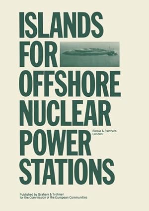 Image du vendeur pour Islands for Offshore Nuclear Power Stations mis en vente par BuchWeltWeit Ludwig Meier e.K.