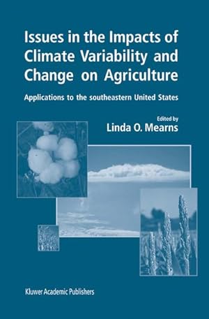 Seller image for Issues in the Impacts of Climate Variability and Change on Agriculture for sale by BuchWeltWeit Ludwig Meier e.K.