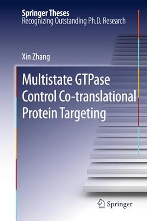 Immagine del venditore per Multistate GTPase Control Co-translational Protein Targeting venduto da BuchWeltWeit Ludwig Meier e.K.