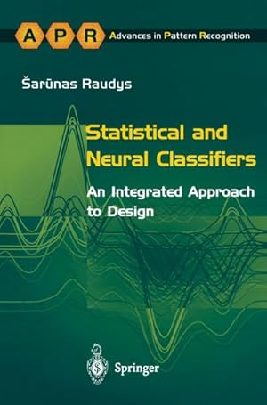 Image du vendeur pour Statistical and Neural Classifiers mis en vente par BuchWeltWeit Ludwig Meier e.K.