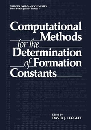 Bild des Verkufers fr Computational Methods for the Determination of Formation Constants zum Verkauf von BuchWeltWeit Ludwig Meier e.K.