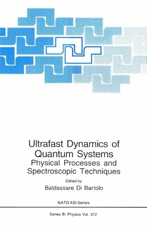 Bild des Verkufers fr Ultrafast Dynamics of Quantum Systems zum Verkauf von BuchWeltWeit Ludwig Meier e.K.