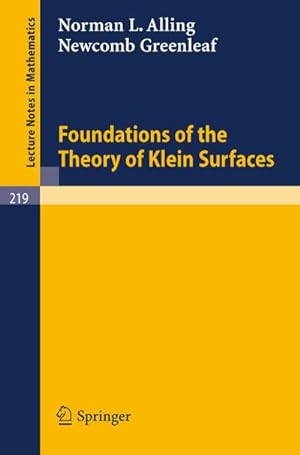 Imagen del vendedor de Foundations of the Theory of Klein Surfaces a la venta por BuchWeltWeit Ludwig Meier e.K.