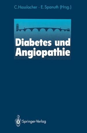 Image du vendeur pour Diabetes und Angiopathie mis en vente par BuchWeltWeit Ludwig Meier e.K.