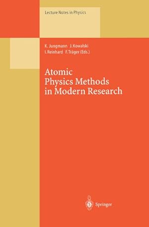 Seller image for Atomic Physics Methods in Modern Research for sale by BuchWeltWeit Ludwig Meier e.K.