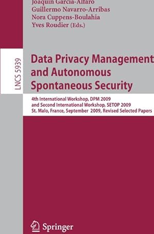 Imagen del vendedor de Data Privacy Management and Autonomous Spontaneous Security a la venta por BuchWeltWeit Ludwig Meier e.K.