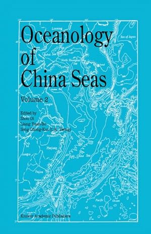 Image du vendeur pour Oceanology of China Seas mis en vente par BuchWeltWeit Ludwig Meier e.K.