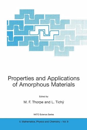 Seller image for Properties and Applications of Amorphous Materials for sale by BuchWeltWeit Ludwig Meier e.K.