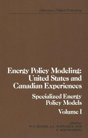 Immagine del venditore per Energy Policy Modeling: United States and Canadian Experiences venduto da BuchWeltWeit Ludwig Meier e.K.