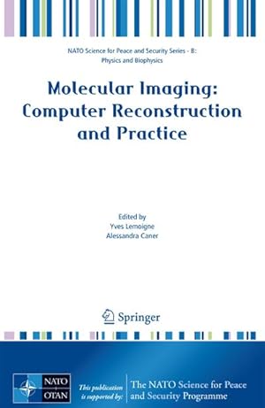 Immagine del venditore per Molecular Imaging: Computer Reconstruction and Practice venduto da BuchWeltWeit Ludwig Meier e.K.