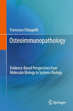 Imagen del vendedor de Osteoimmunopathology a la venta por BuchWeltWeit Ludwig Meier e.K.