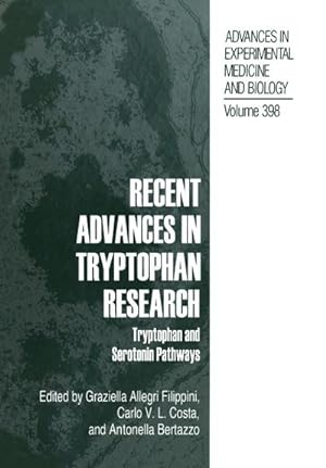 Immagine del venditore per Recent Advances in Tryptophan Research venduto da BuchWeltWeit Ludwig Meier e.K.