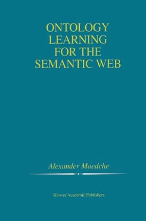 Seller image for Ontology Learning for the Semantic Web for sale by BuchWeltWeit Ludwig Meier e.K.