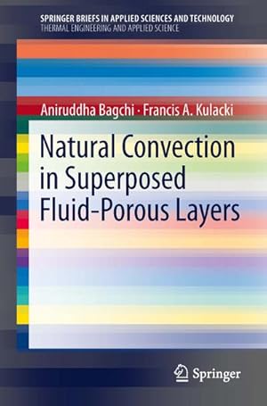 Image du vendeur pour Natural Convection in Superposed Fluid-Porous Layers mis en vente par BuchWeltWeit Ludwig Meier e.K.