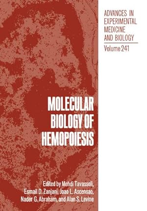 Bild des Verkufers fr Molecular Biology of Hemopoiesis zum Verkauf von BuchWeltWeit Ludwig Meier e.K.