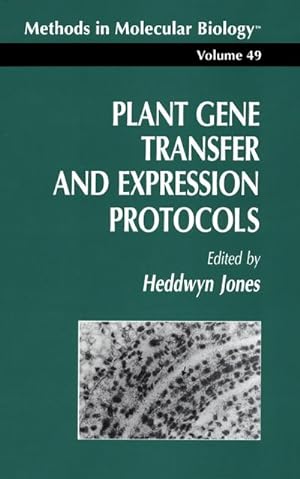Seller image for Plant Gene Transfer and Expression Protocols for sale by BuchWeltWeit Ludwig Meier e.K.