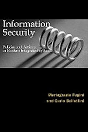 Image du vendeur pour Information Security Policies and Actions in Modern Integrated Systems mis en vente par BuchWeltWeit Ludwig Meier e.K.